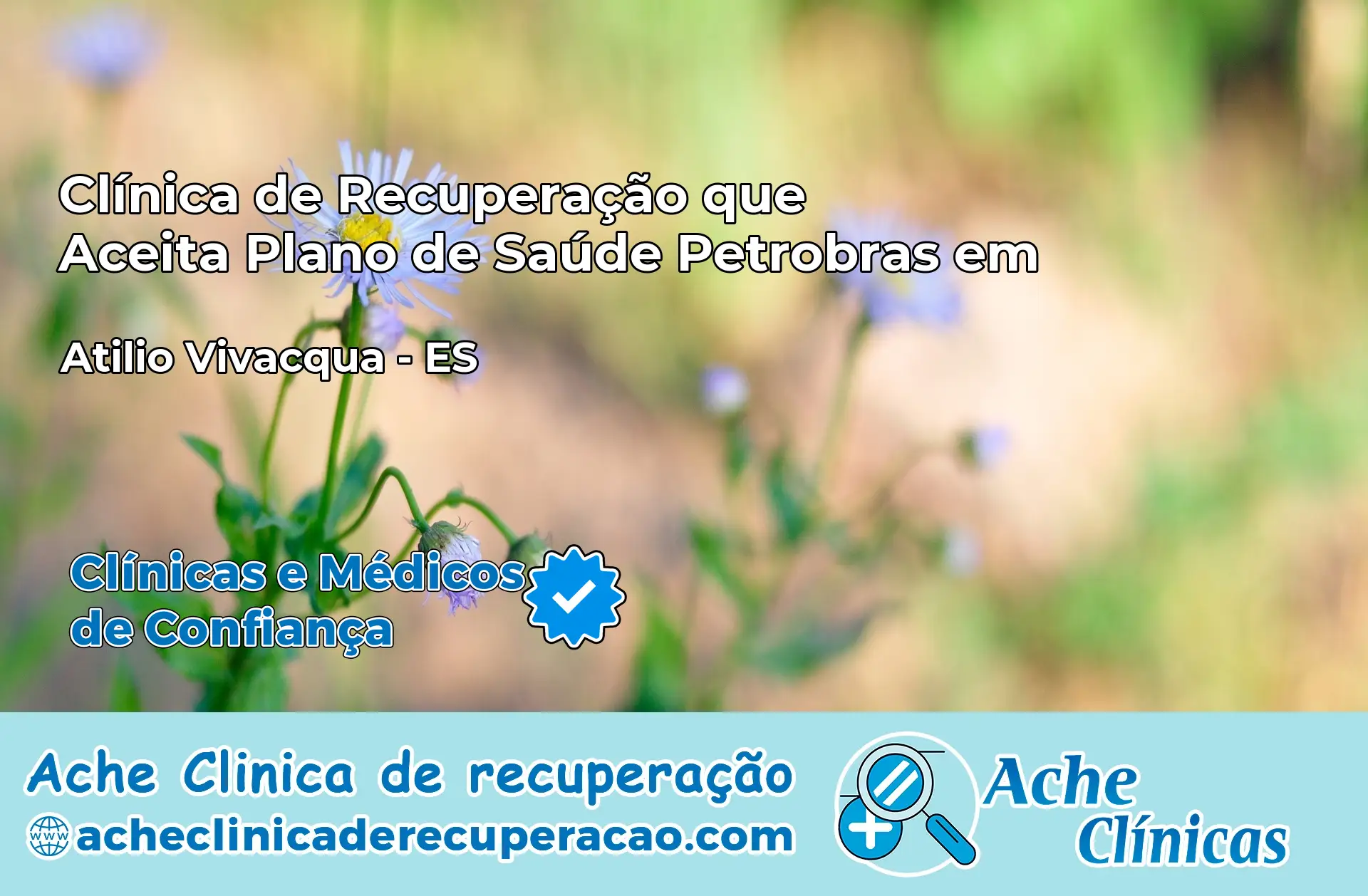 Clínica que Aceita Plano Petrobras em Atílio Vivácqua – ES