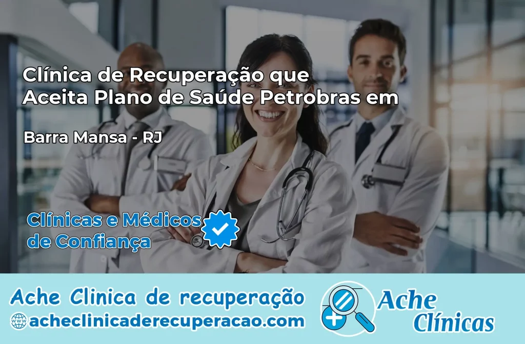 Clínica que Aceita Plano Petrobras em Barra Mansa – RJ