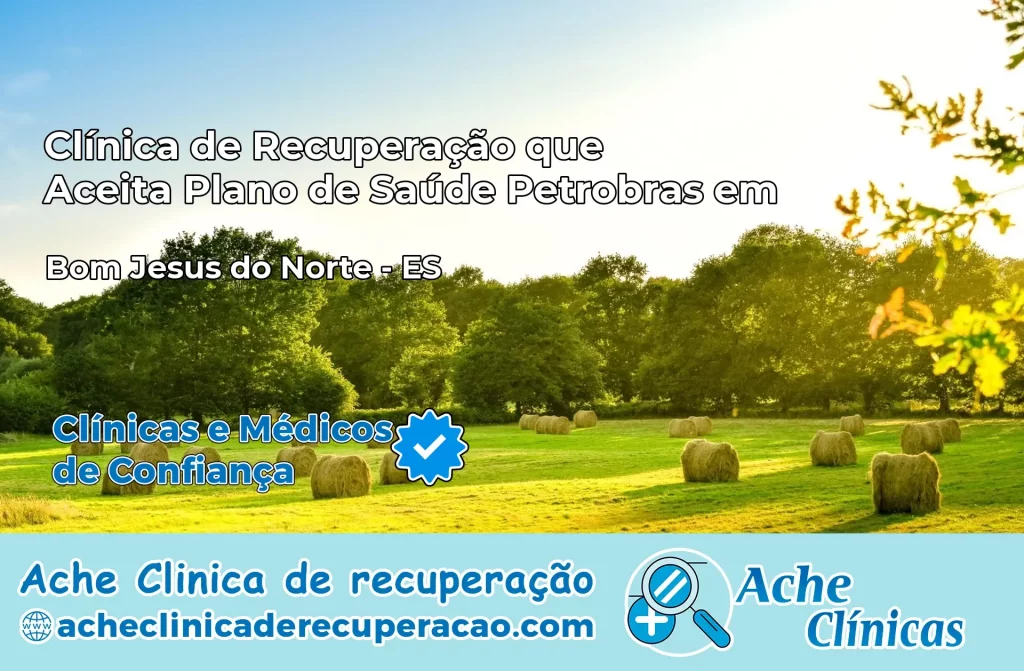 Clínica que Aceita Plano Petrobras em Bom Jesus do Norte – ES
