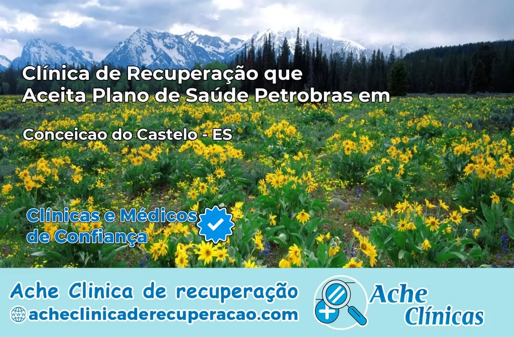 Clínica que Aceita Plano Petrobras em Conceição do Castelo – ES