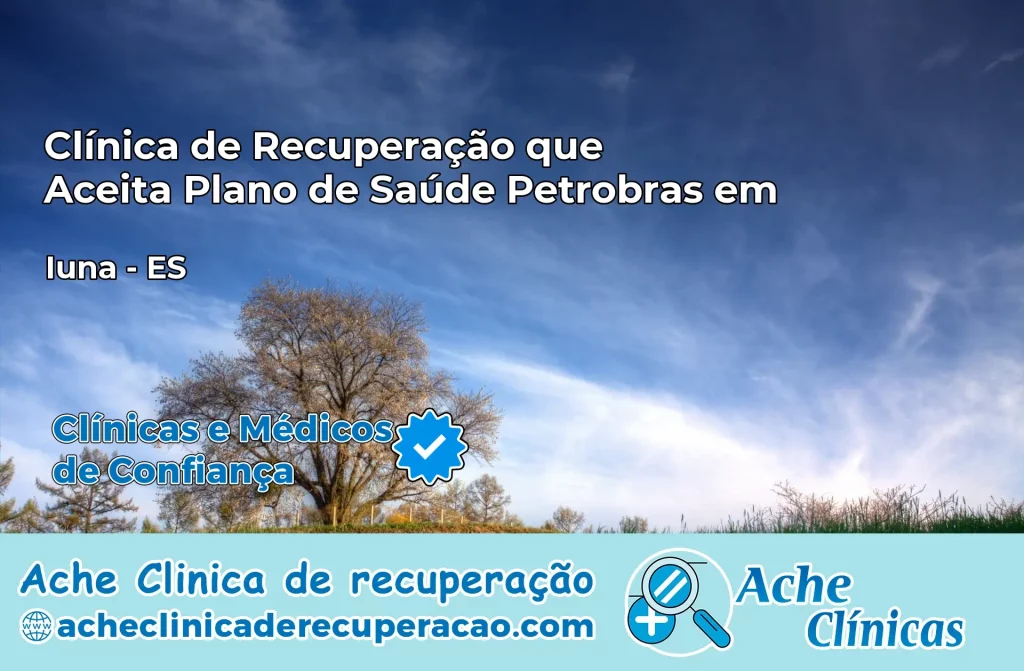 Clínica que Aceita Plano Petrobras em Iúna – ES