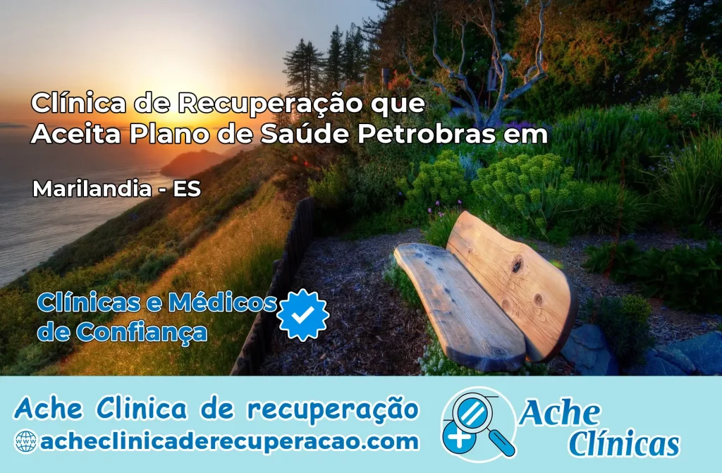 Clínica que Aceita Plano Petrobras em Marilândia – ES