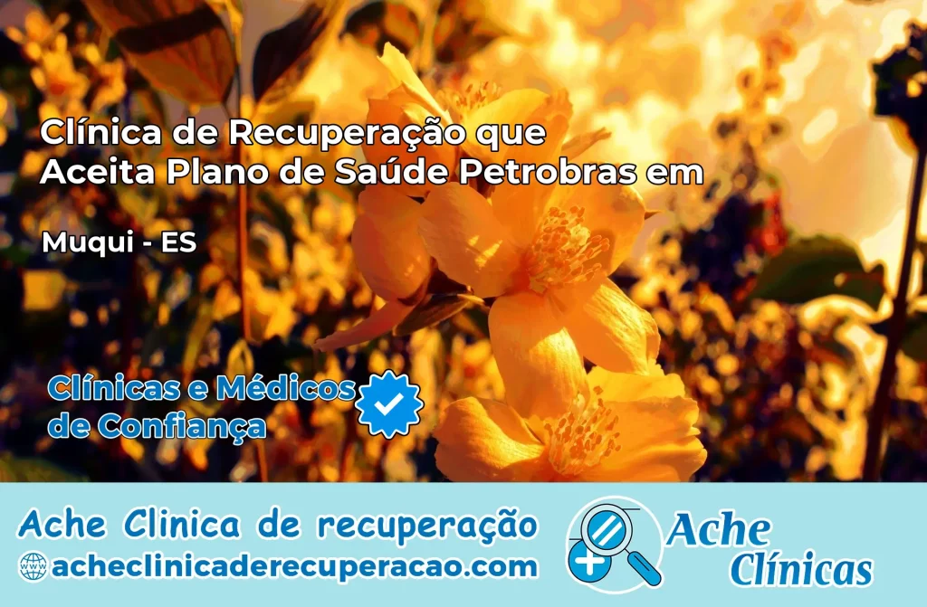 Clínica que Aceita Plano Petrobras em Muqui – ES