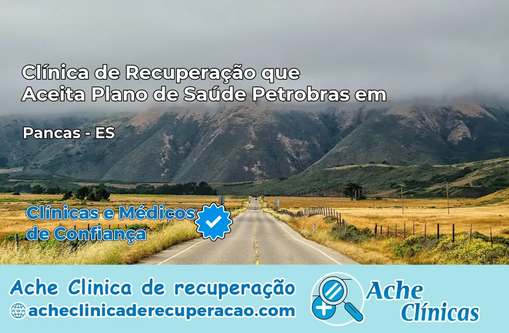 Clínica que Aceita Plano Petrobras em Pancas – ES