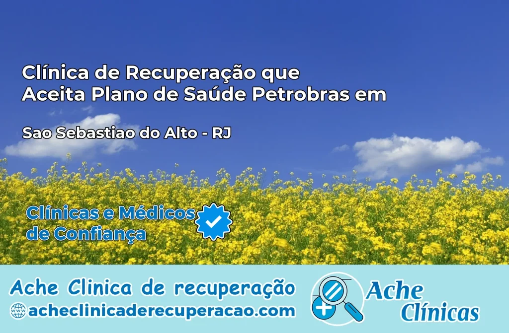 Clínica que Aceita Plano Petrobras em São Sebastião do Alto – RJ