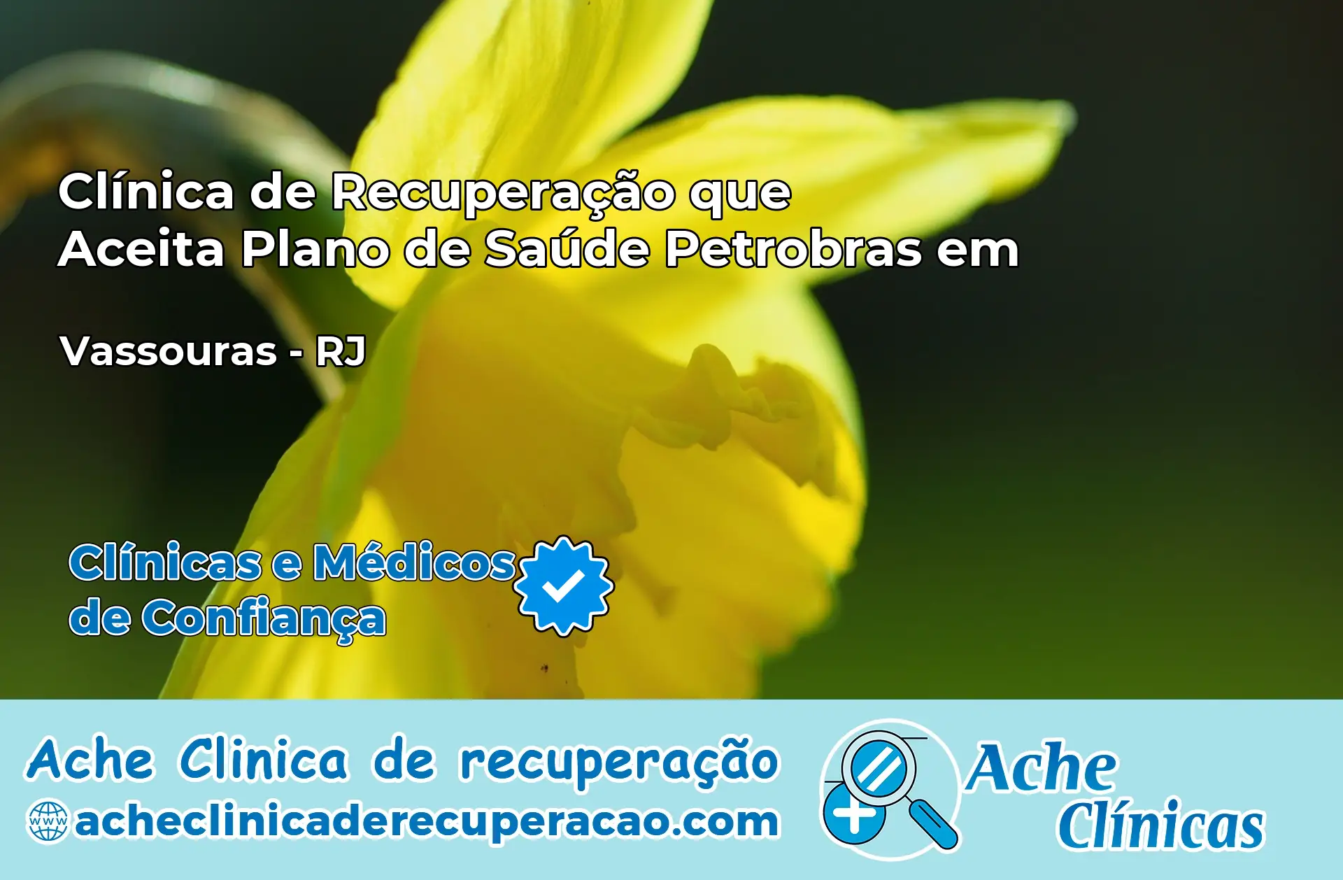 Clínica que Aceita Plano Petrobras em Vassouras – RJ