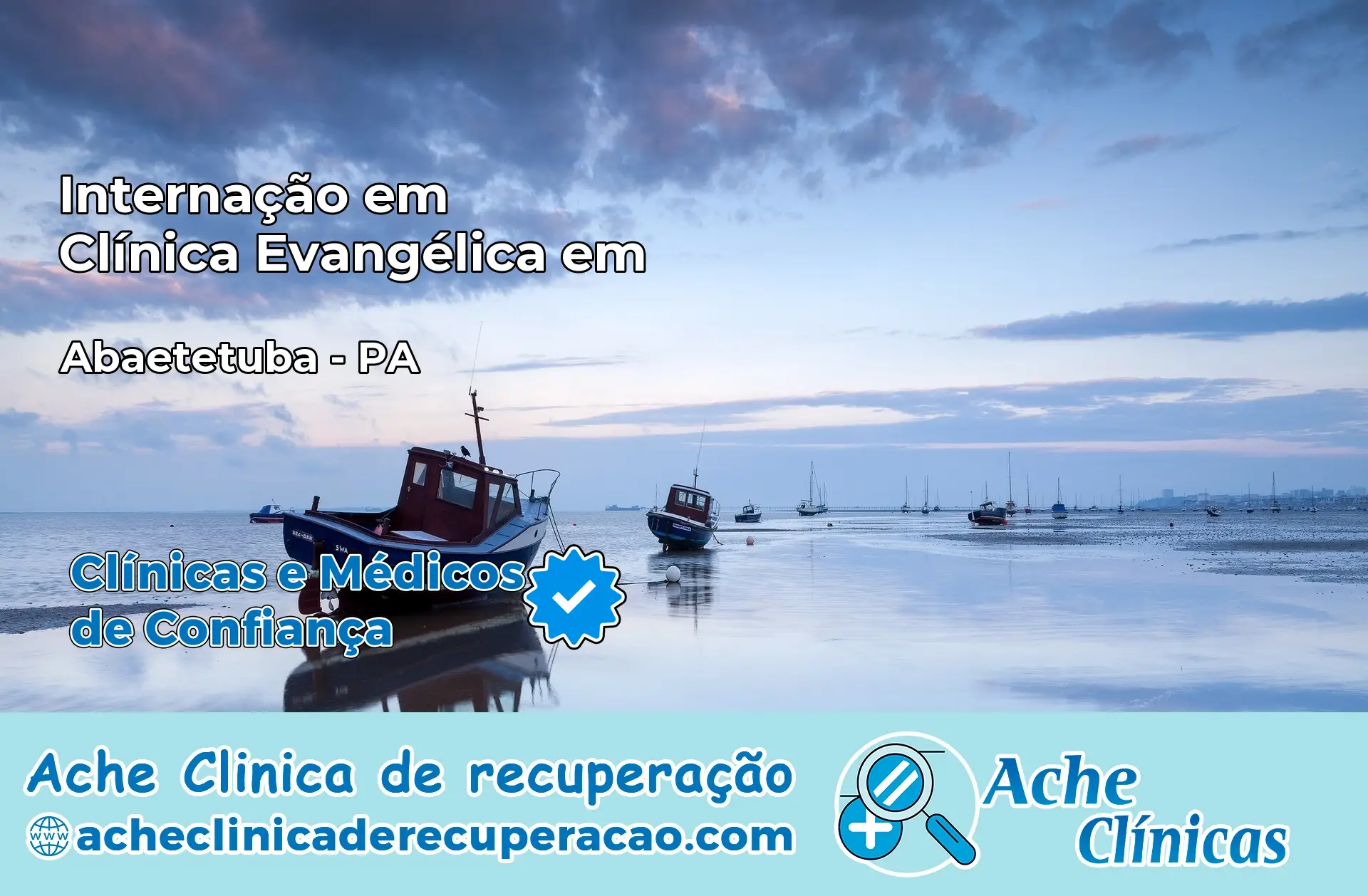 Internação em Clínica Evangélica em Abaetetuba – PA