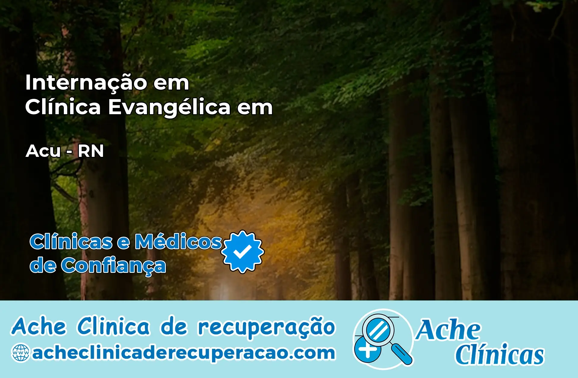 Internação em Clínica Evangélica em Açu – RN