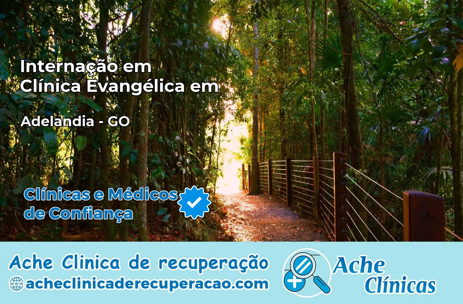 Internação em Clínica Evangélica em Adelândia – GO