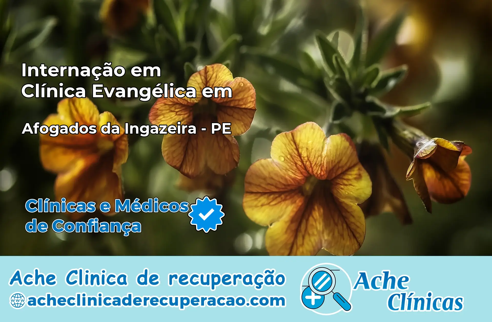 Internação em Clínica Evangélica em Afogados da Ingazeira – PE