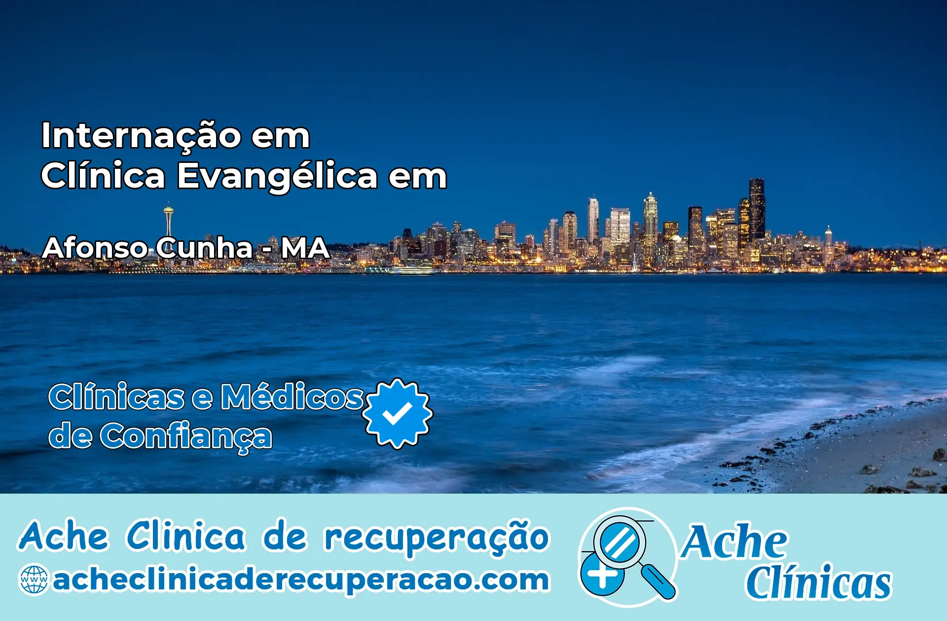 Internação em Clínica Evangélica em Afonso Cunha – MA