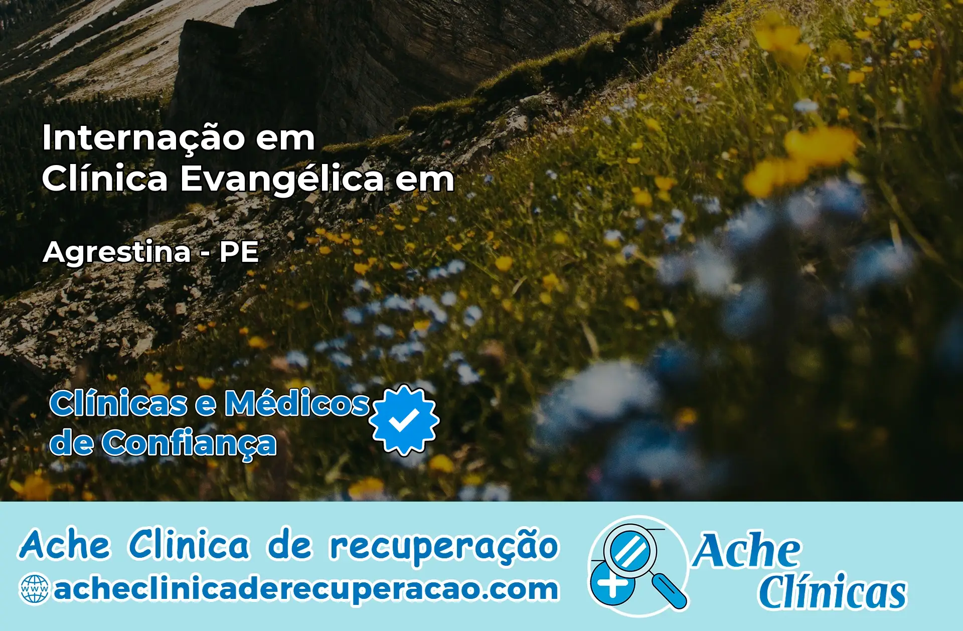 Internação em Clínica Evangélica em Agrestina – PE