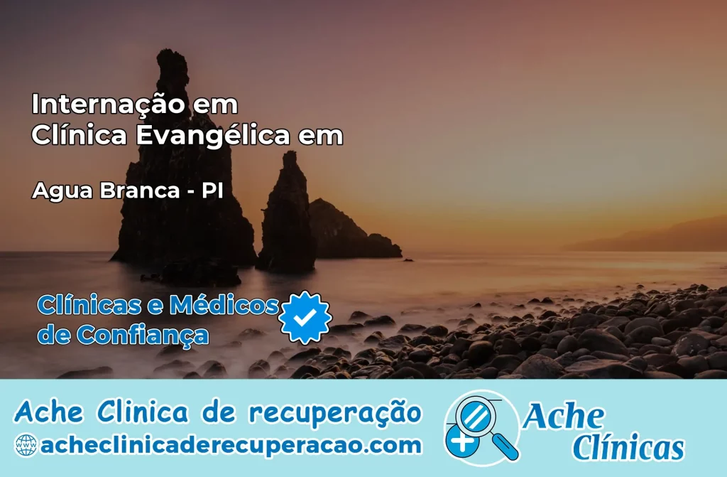 Internação em Clínica Evangélica em Água Branca – PI