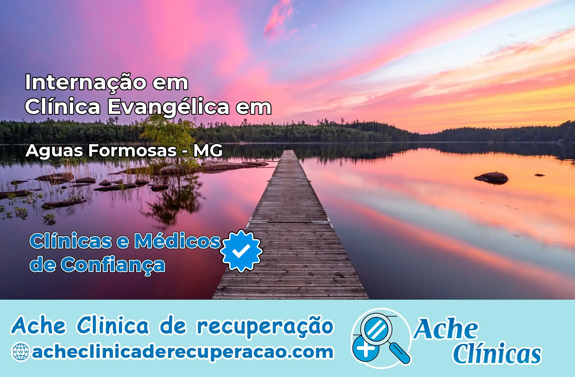 Internação em Clínica Evangélica em Águas Formosas – MG