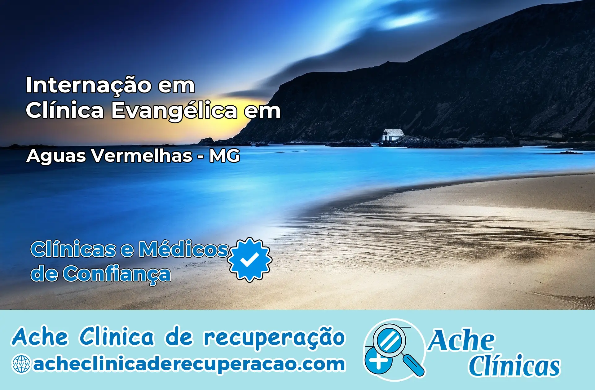 Internação em Clínica Evangélica em Águas Vermelhas – MG