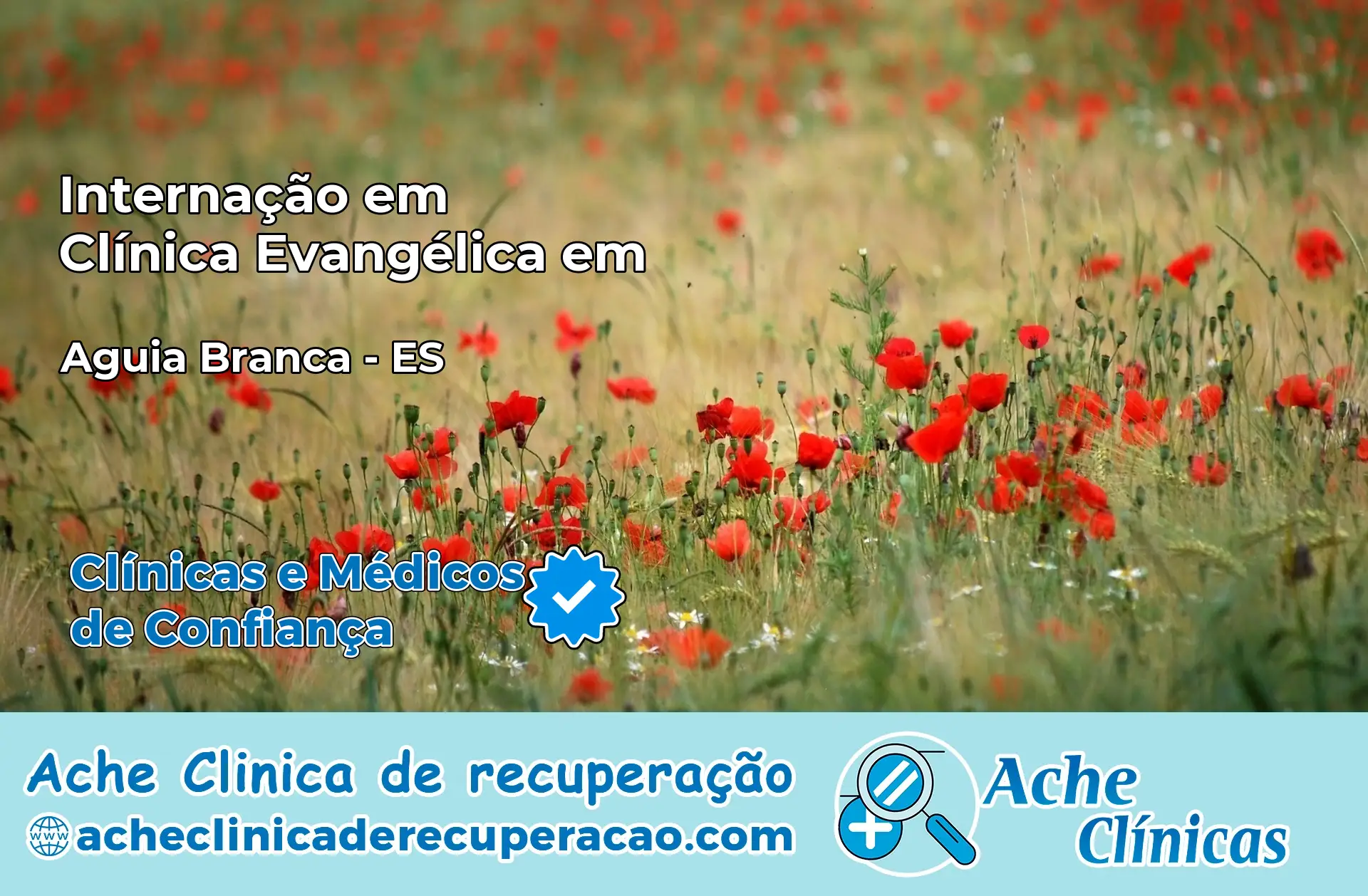Internação em Clínica Evangélica em Águia Branca – ES