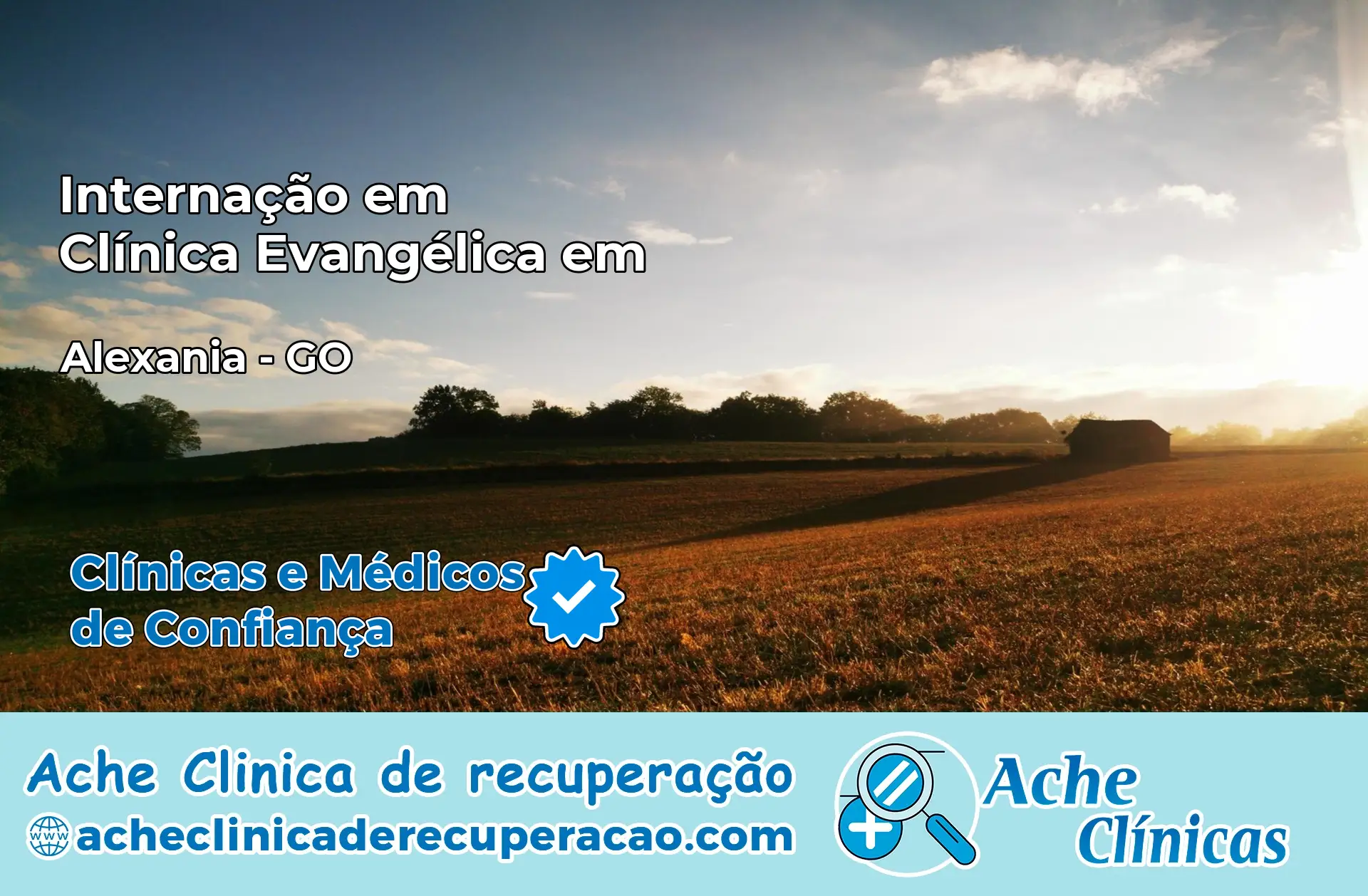 Internação em Clínica Evangélica em Alexânia – GO