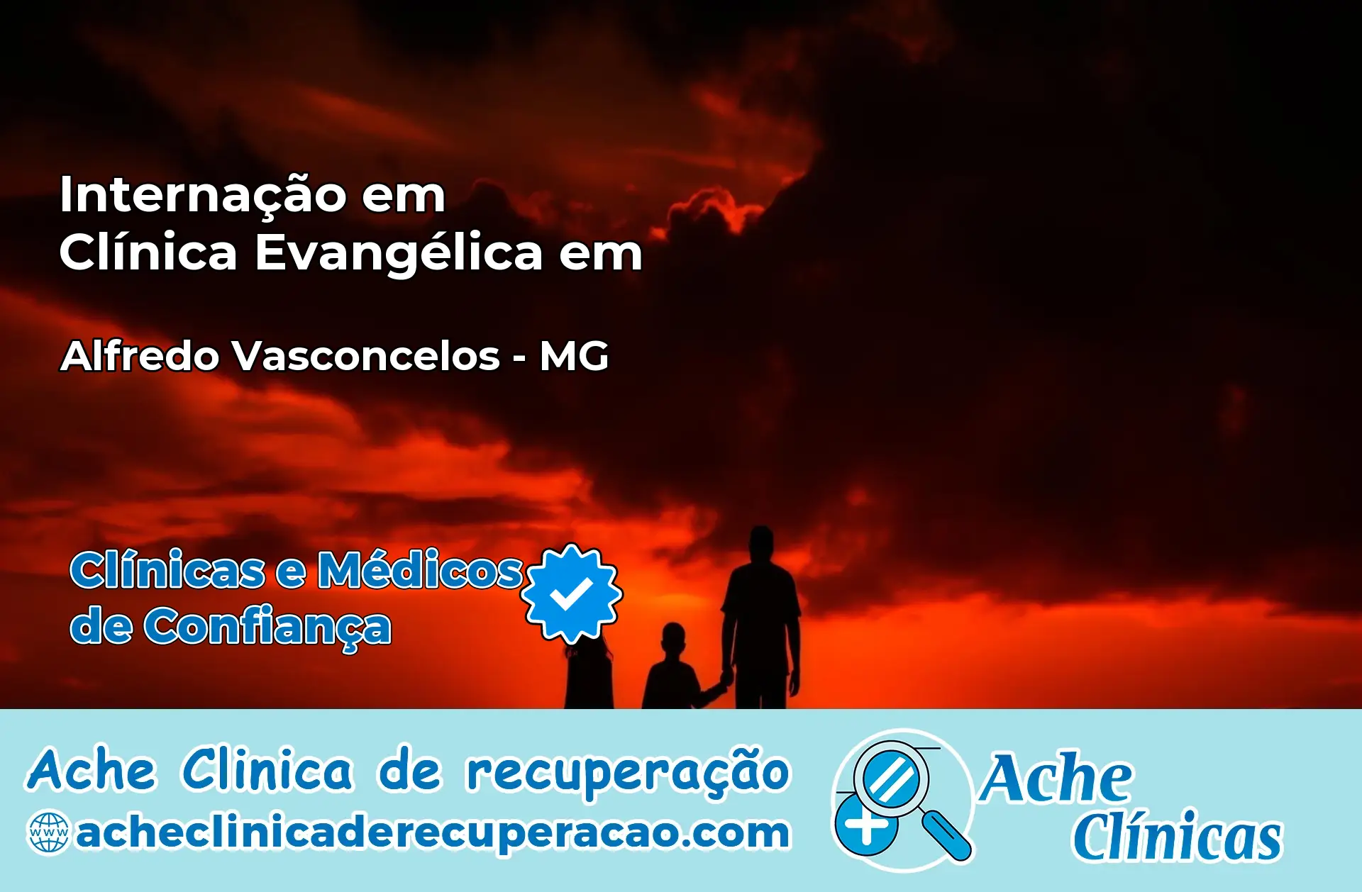 Internação em Clínica Evangélica em Alfredo Vasconcelos – MG