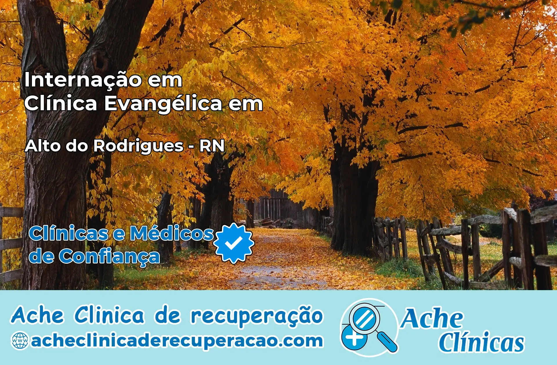 Internação em Clínica Evangélica em Alto do Rodrigues – RN