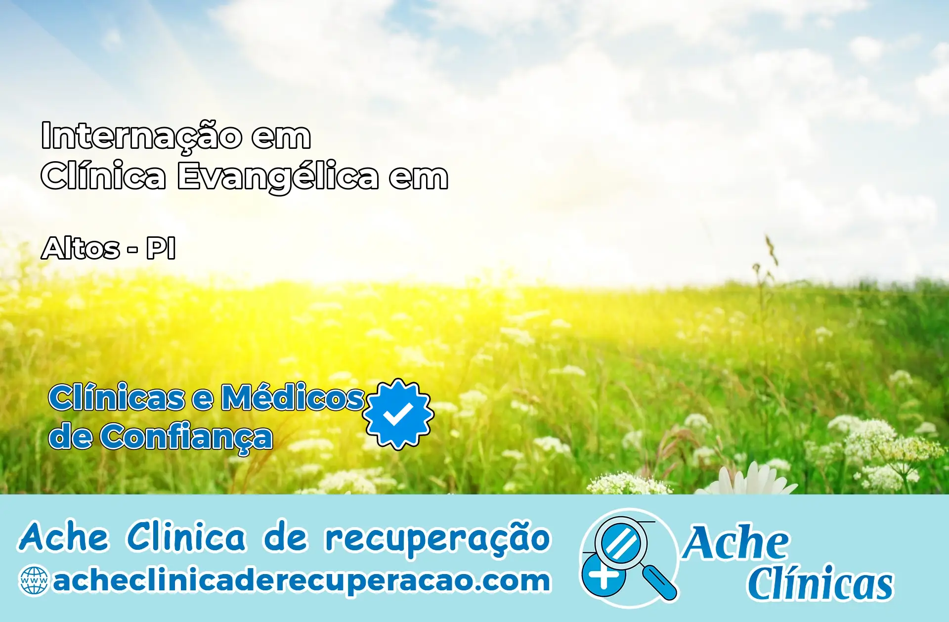 Internação em Clínica Evangélica em Altos – PI