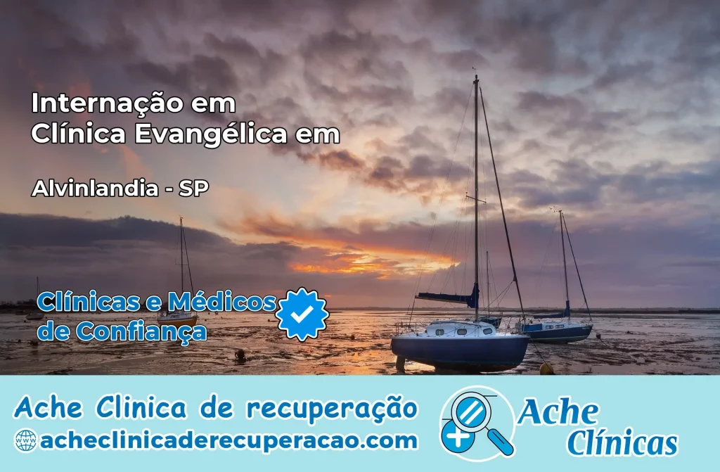 Internação em Clínica Evangélica em Alvinlândia – SP