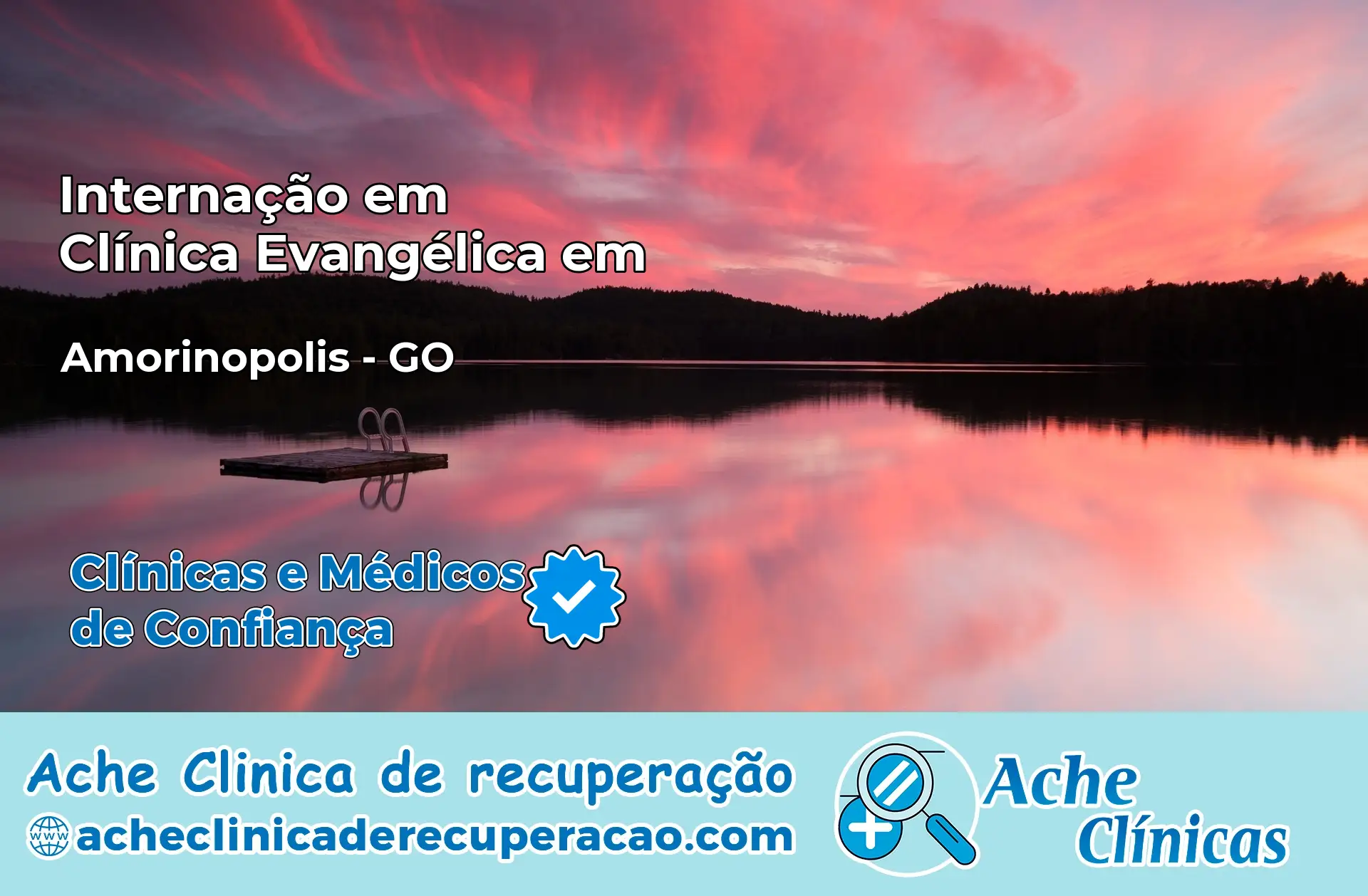 Internação em Clínica Evangélica em Amorinópolis – GO