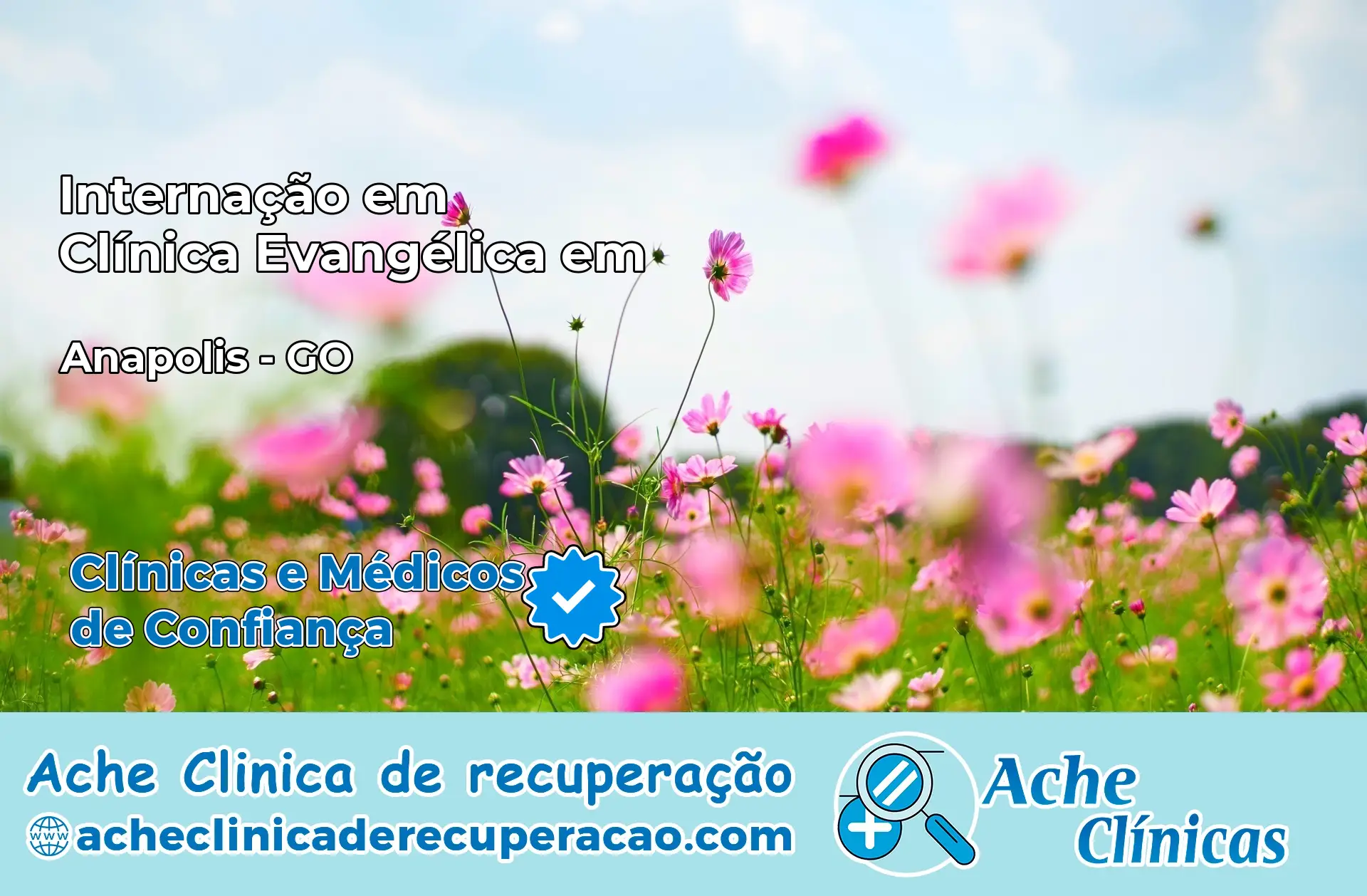 Internação em Clínica Evangélica em Anápolis – GO