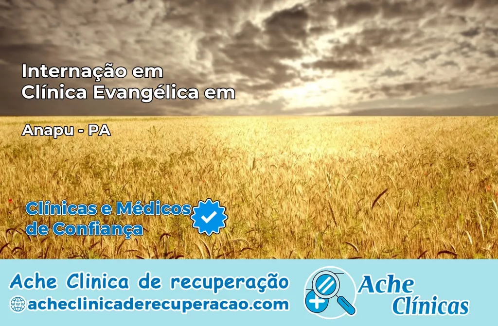 Internação em Clínica Evangélica em Anapu – PA