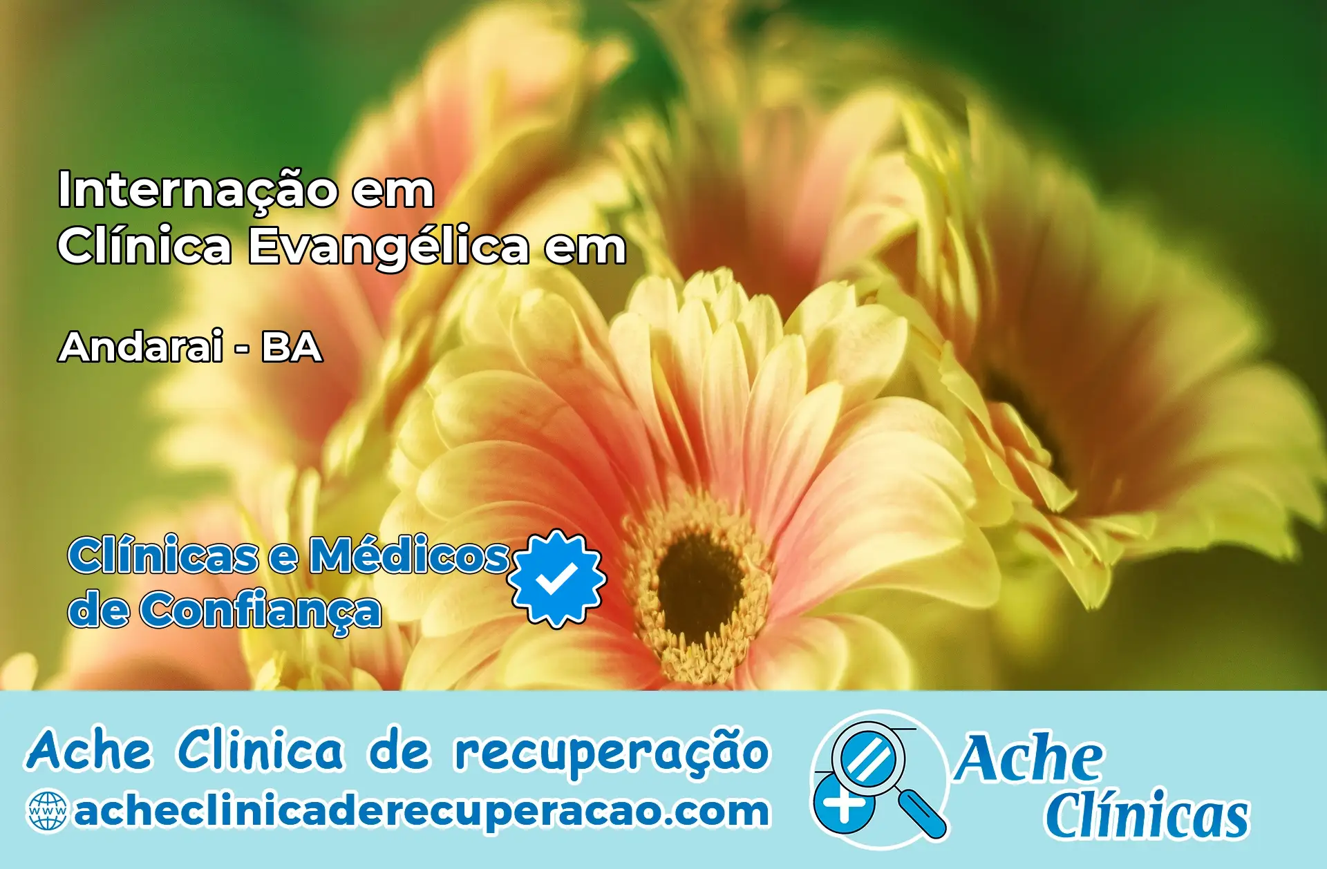 Internação em Clínica Evangélica em Andaraí – BA