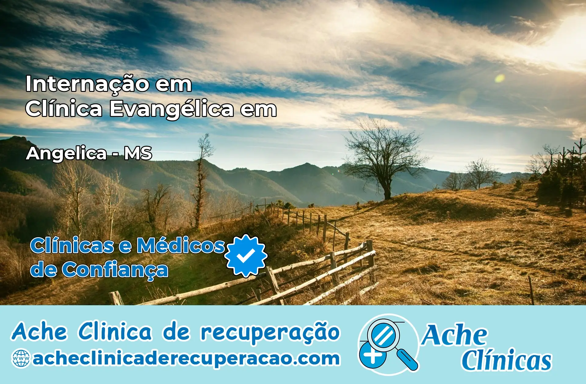 Internação em Clínica Evangélica em Angélica – MS