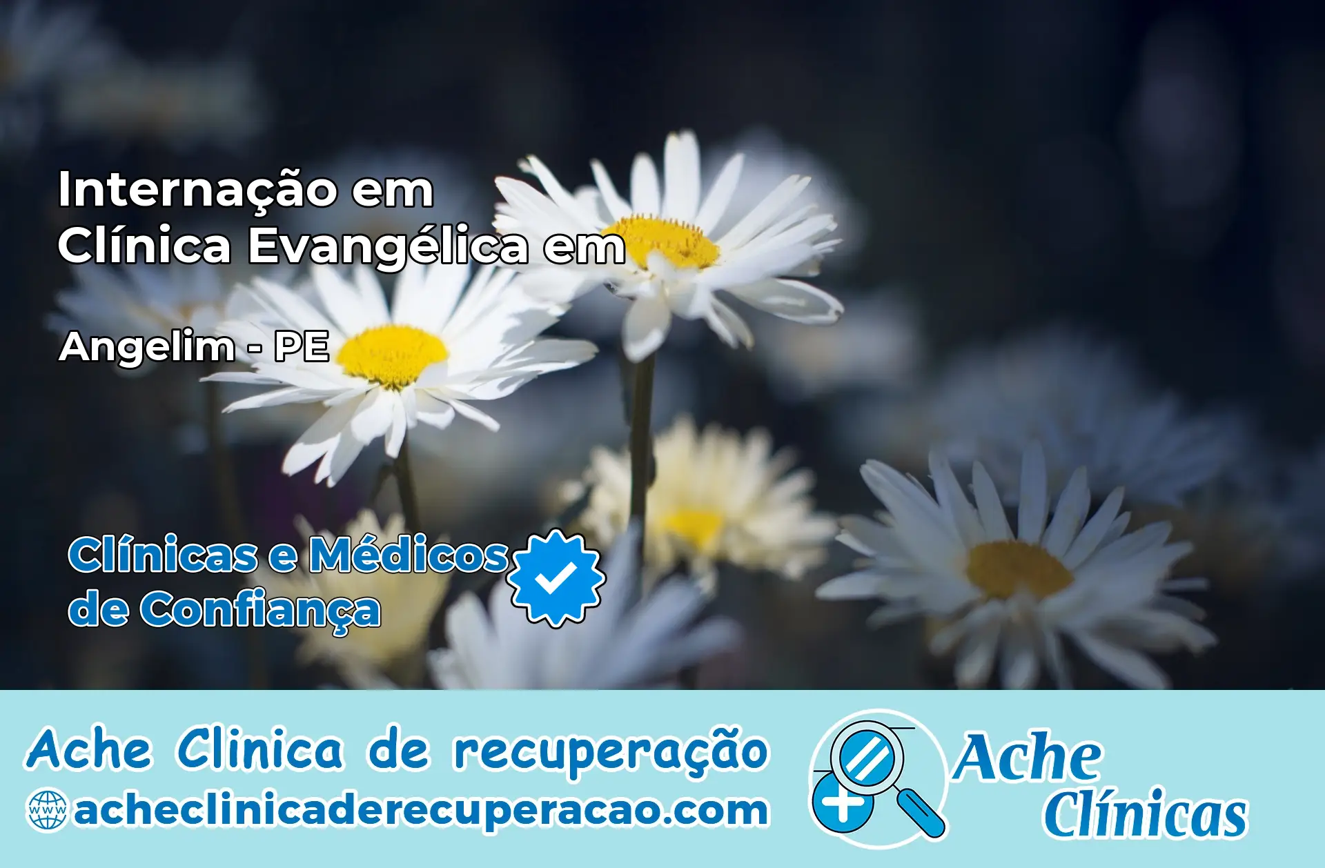 Internação em Clínica Evangélica em Angelim – PE