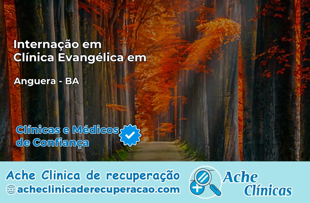 Internação em Clínica Evangélica em Anguera – BA