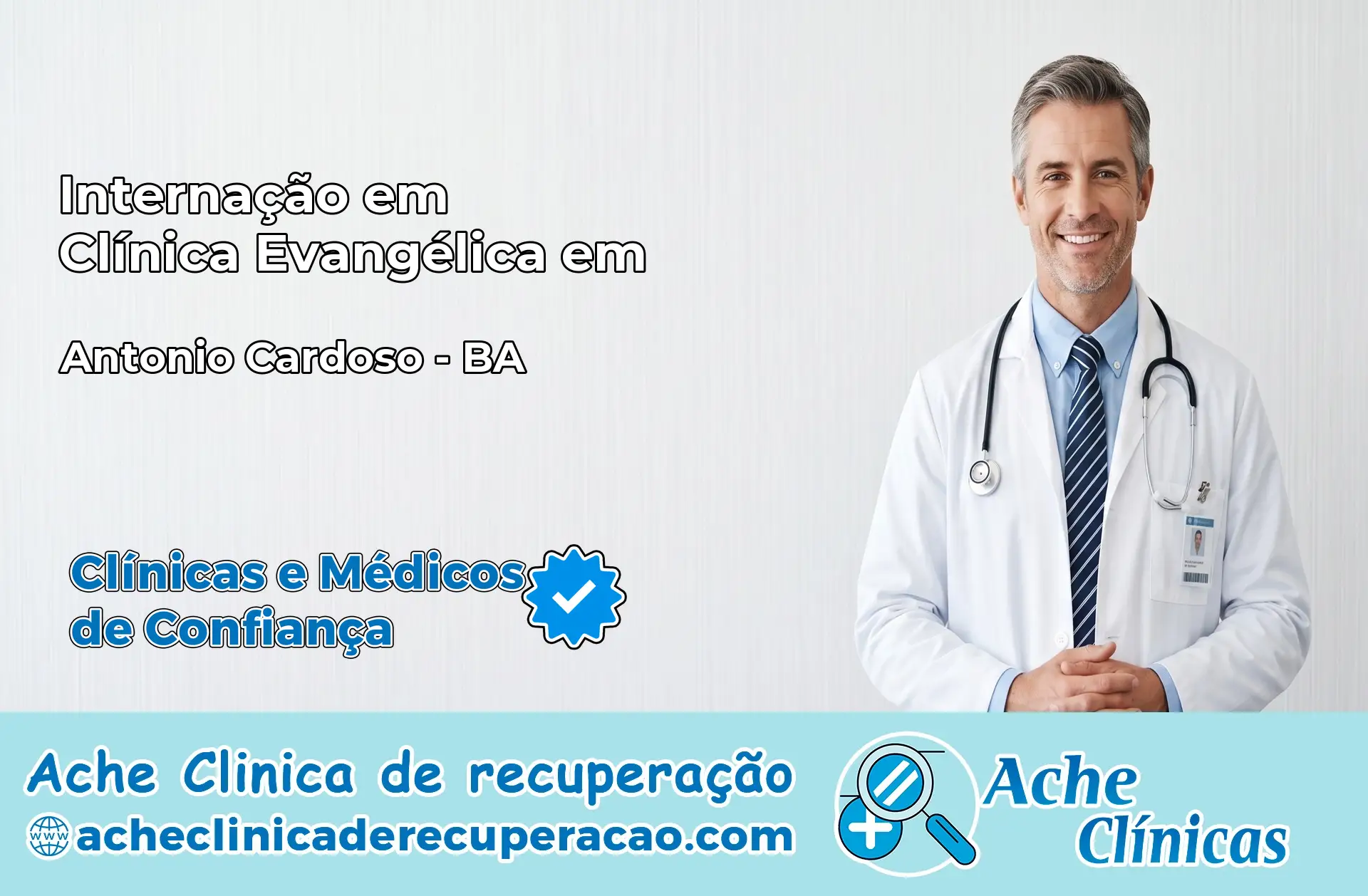 Internação em Clínica Evangélica em Antônio Cardoso – BA