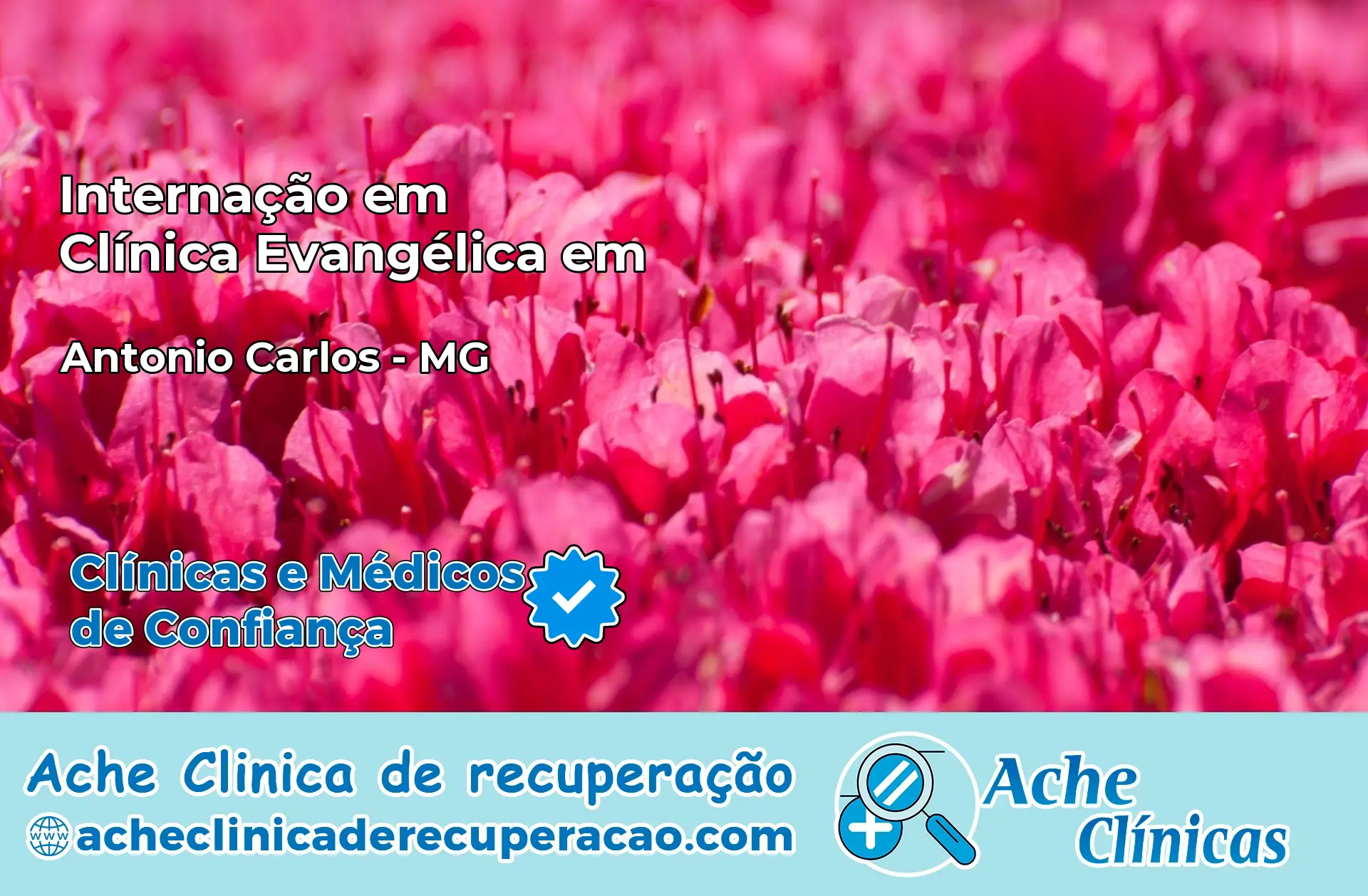 Internação em Clínica Evangélica em Antônio Carlos – MG