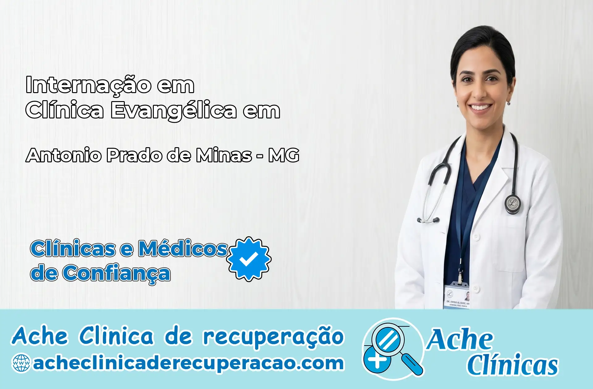 Internação em Clínica Evangélica em Antônio Prado de Minas – MG