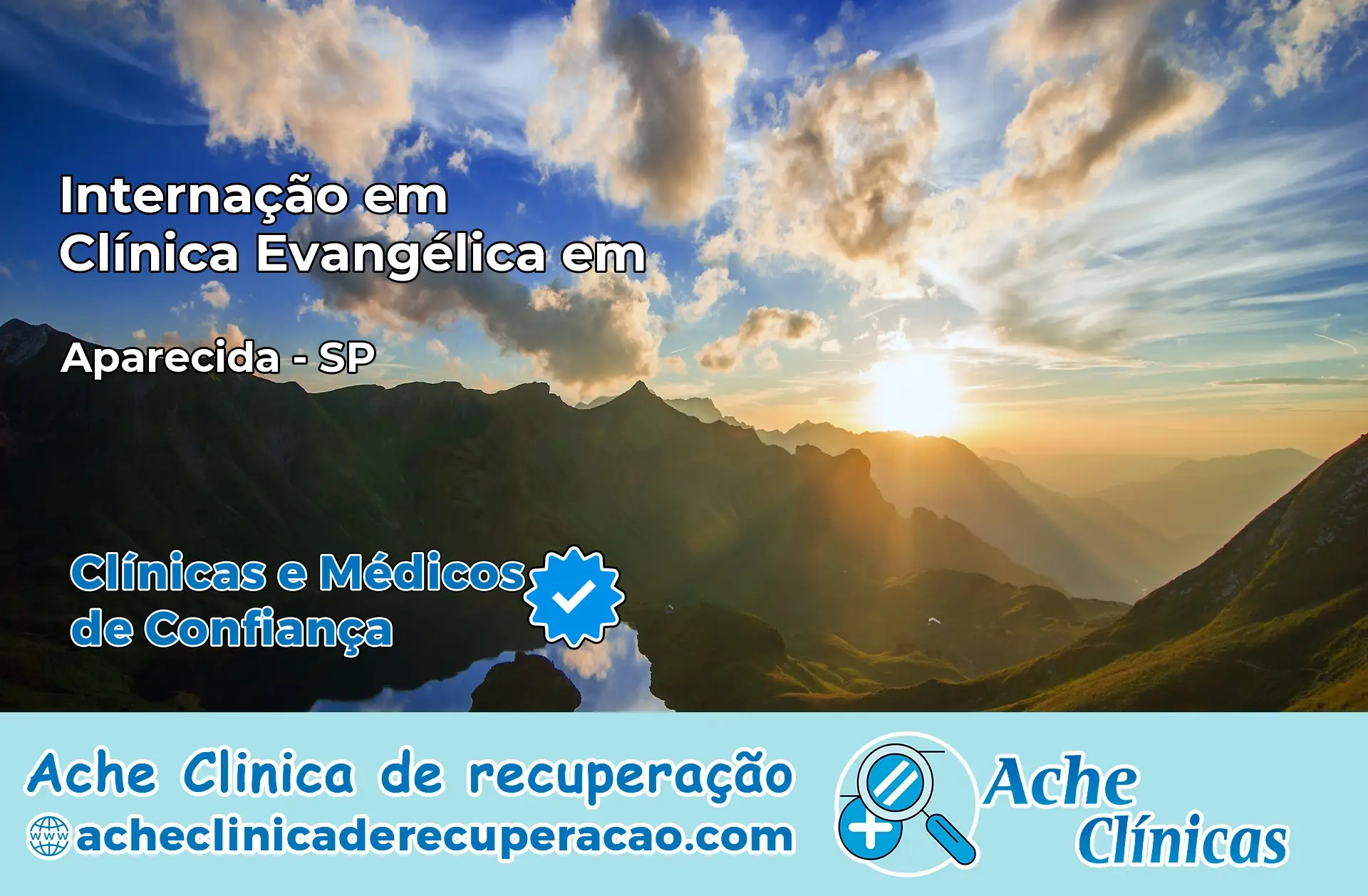 Internação em Clínica Evangélica em Aparecida – SP