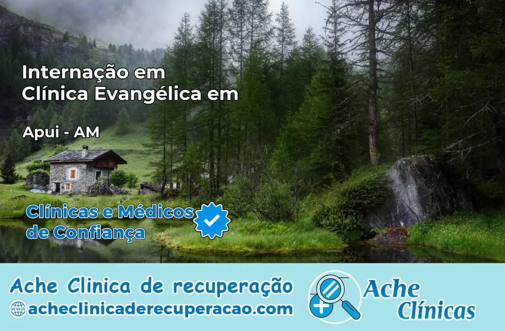 Internação em Clínica Evangélica em Apuí – AM