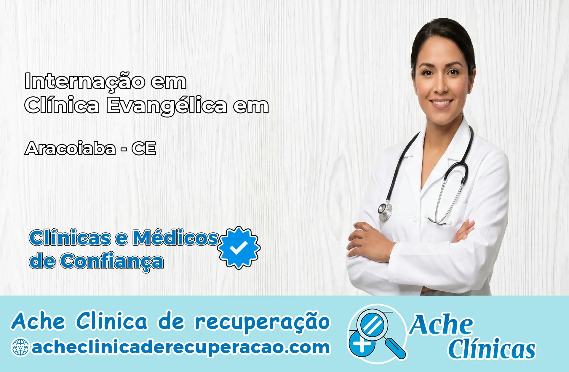 Internação em Clínica Evangélica em Aracoiaba – CE