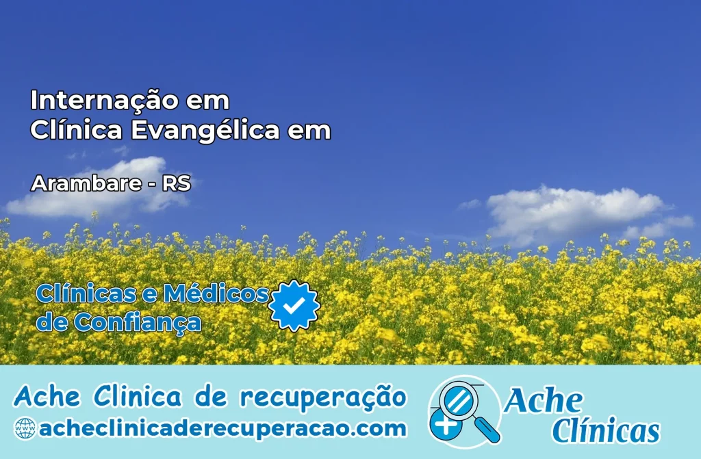 Internação em Clínica Evangélica em Arambaré – RS
