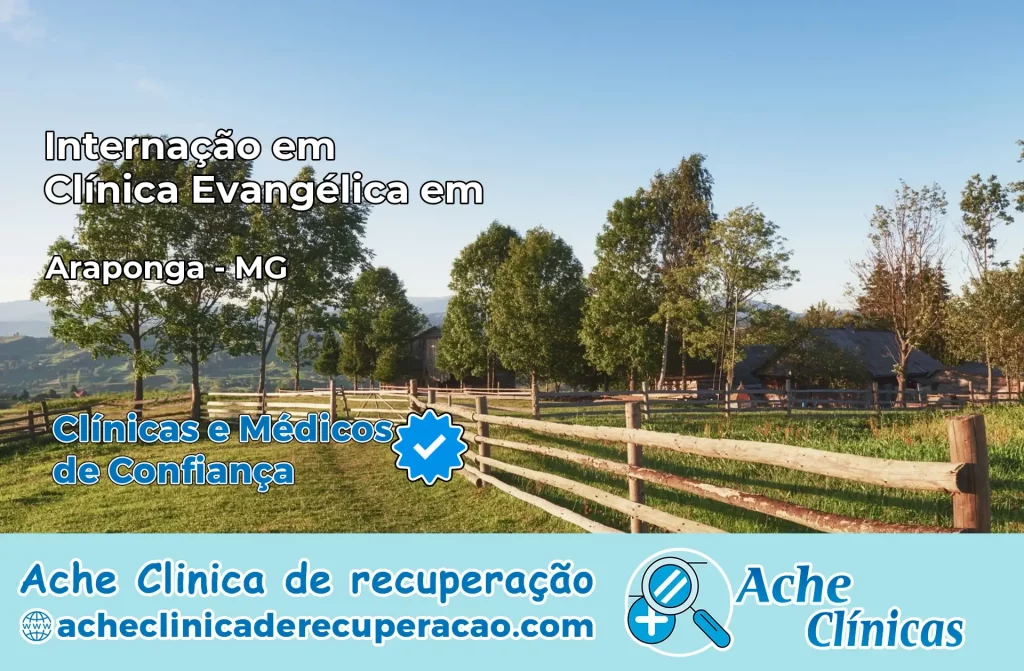 Internação em Clínica Evangélica em Araponga – MG