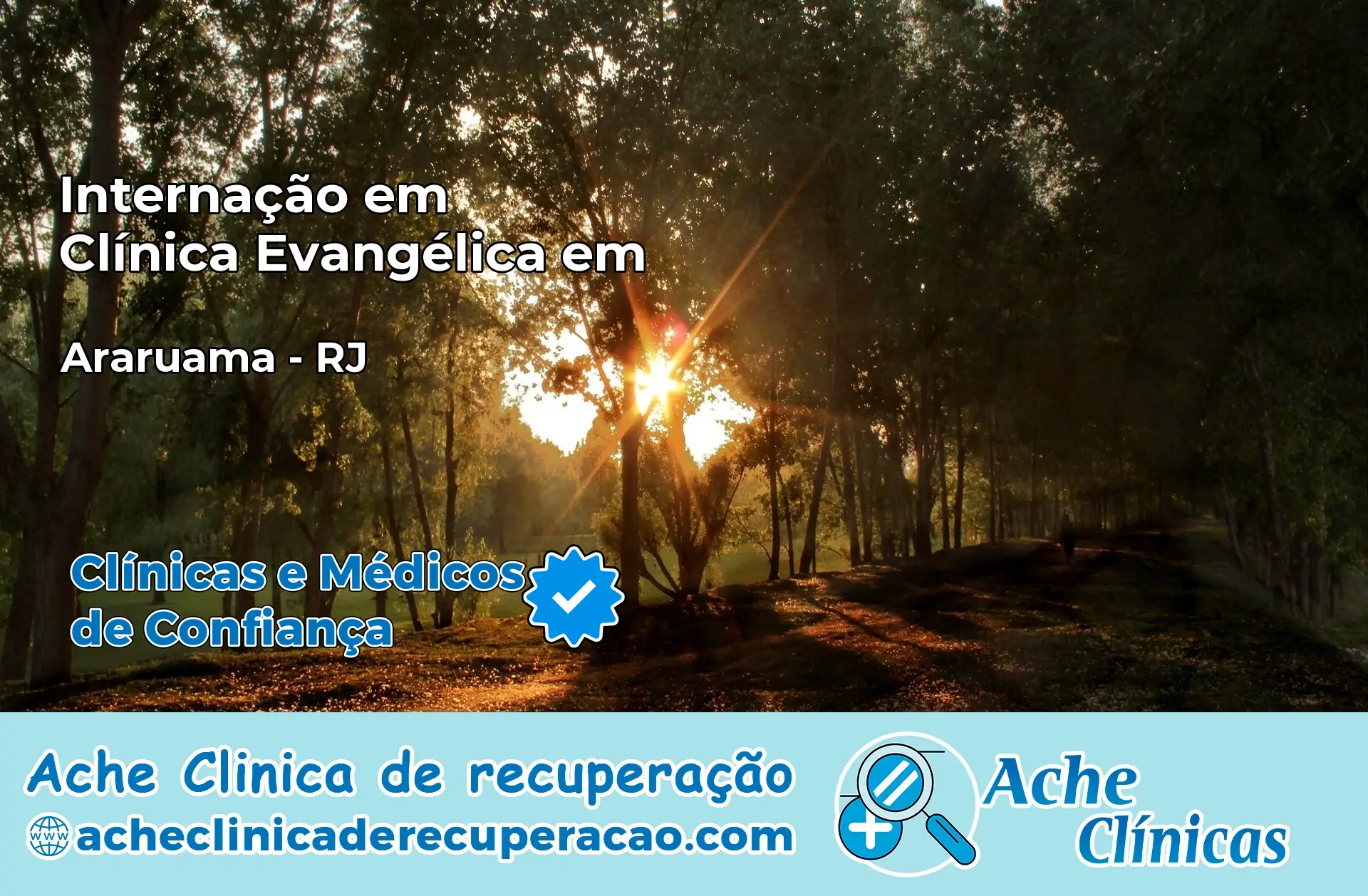 Internação em Clínica Evangélica em Araruama – RJ