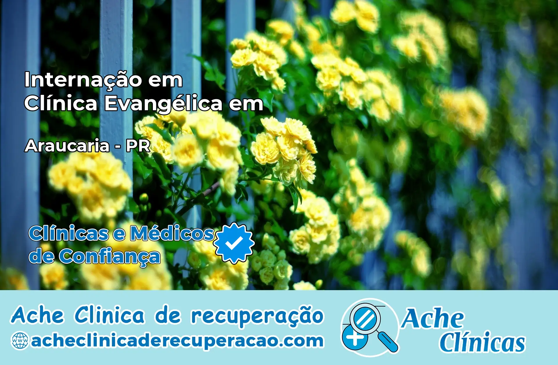 Internação em Clínica Evangélica em Araucária – PR