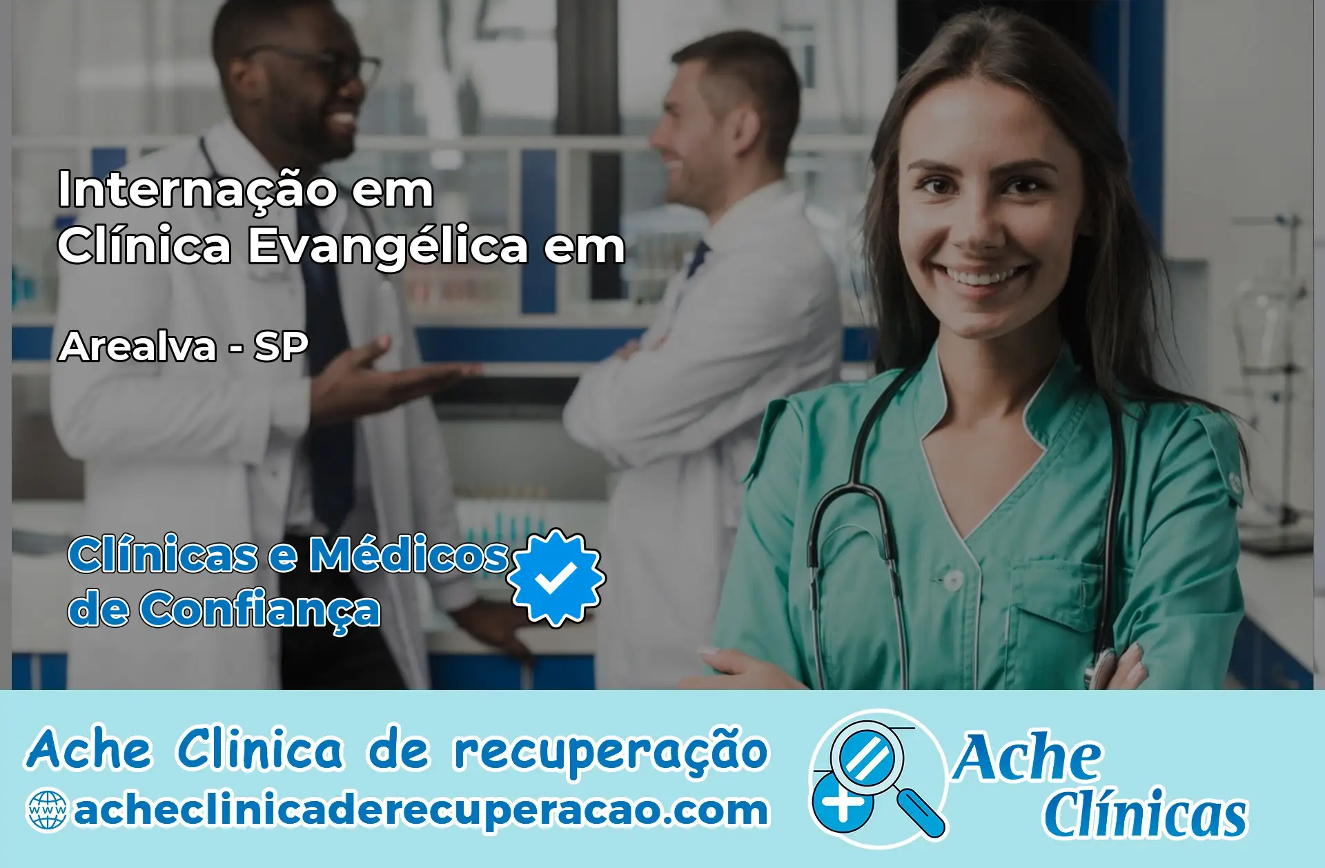 Internação em Clínica Evangélica em Arealva – SP