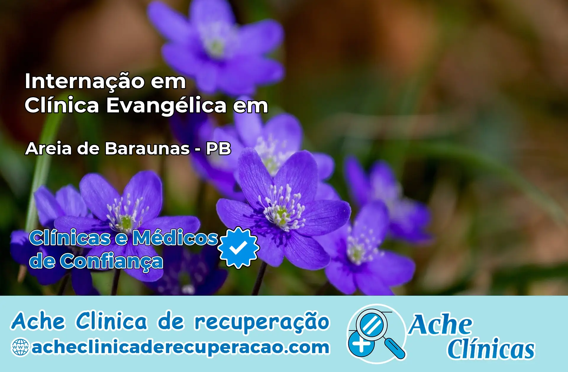 Internação em Clínica Evangélica em Areia de Baraúnas – PB