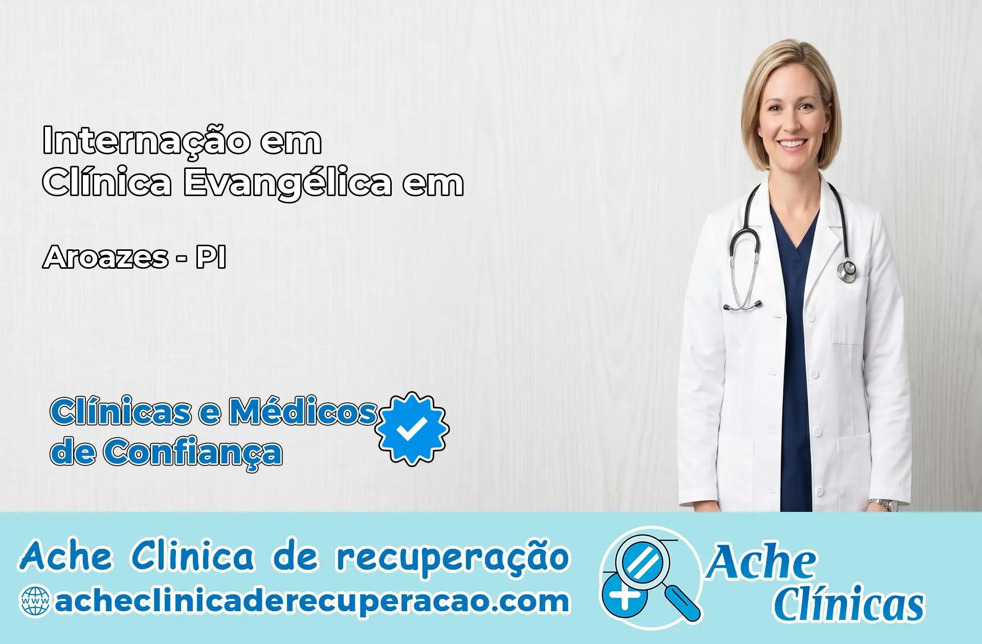 Internação em Clínica Evangélica em Aroazes – PI