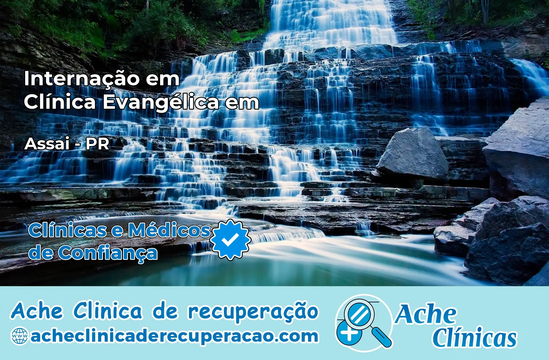 Internação em Clínica Evangélica em Assaí – PR