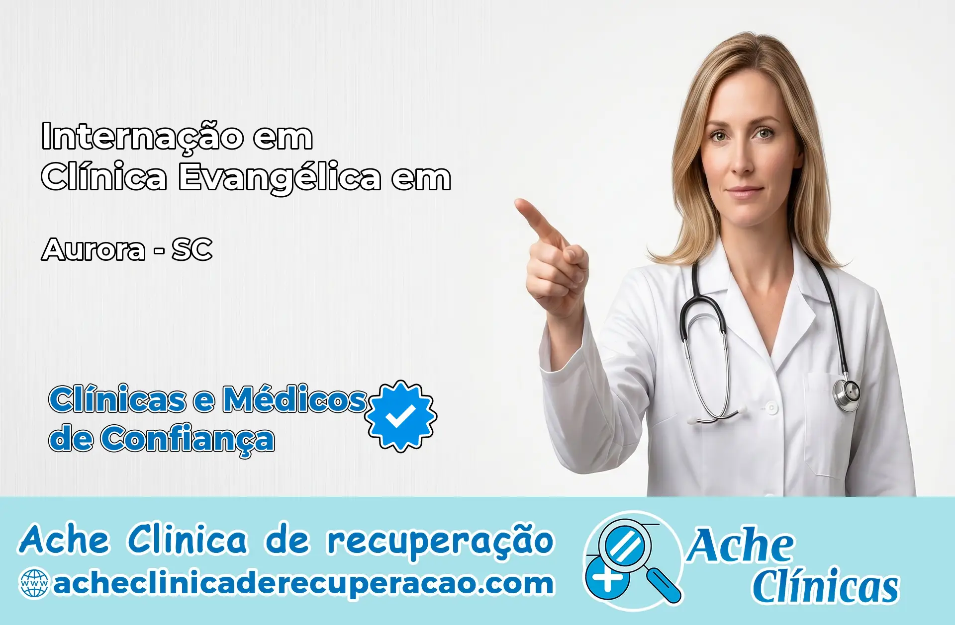 Internação em Clínica Evangélica em Aurora – SC