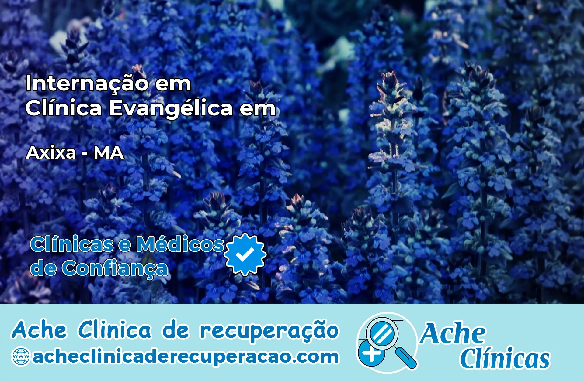 Internação em Clínica Evangélica em Axixá – MA