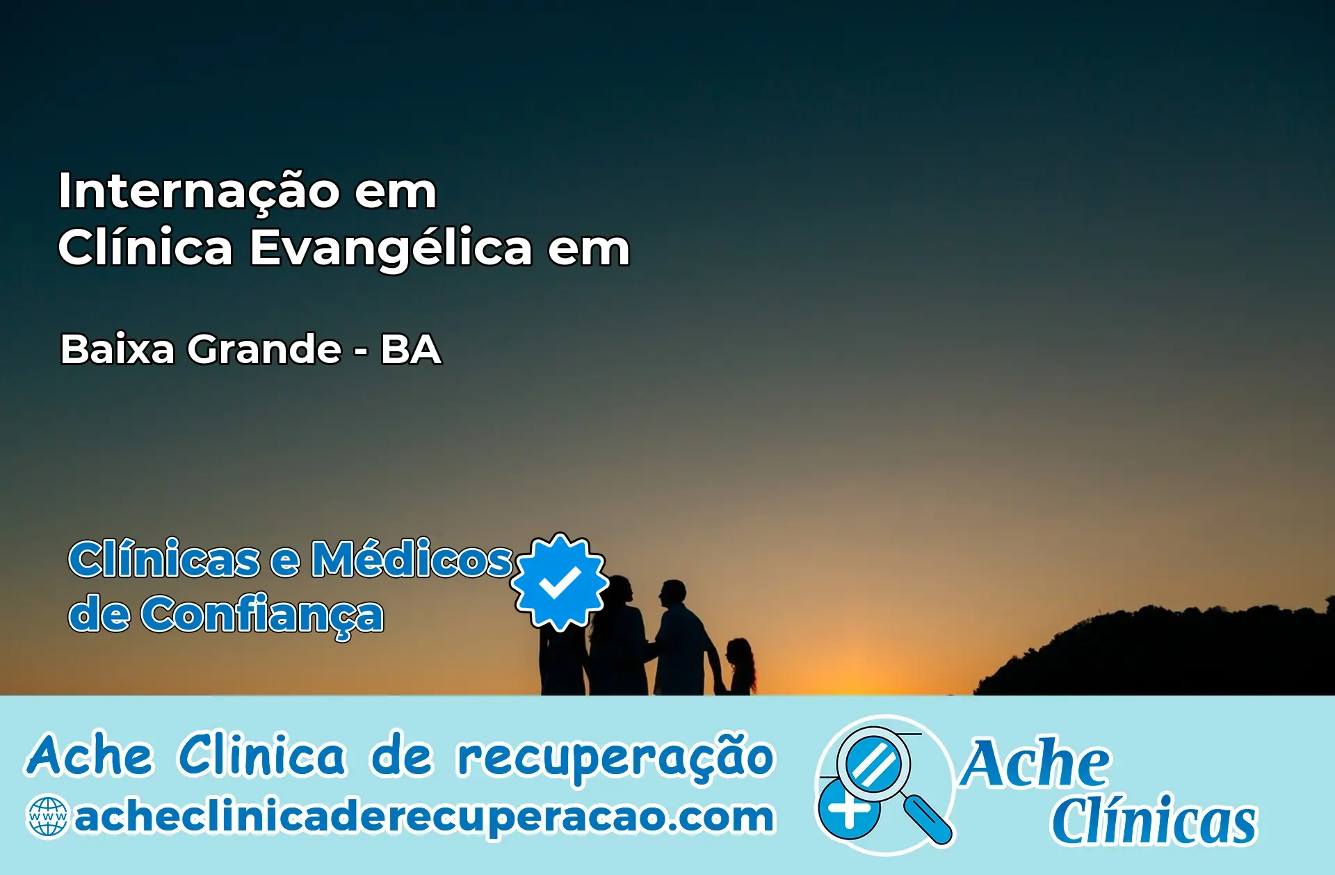 Internação em Clínica Evangélica em Baixa Grande – BA