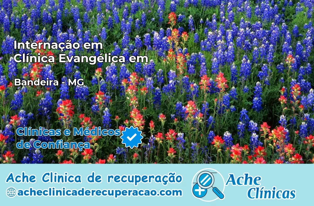 Internação em Clínica Evangélica em Bandeira – MG